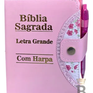 Bíblia Sagrada Feminina Letra Grande Botão Rosa Com Harpa Rei Das Bíblias