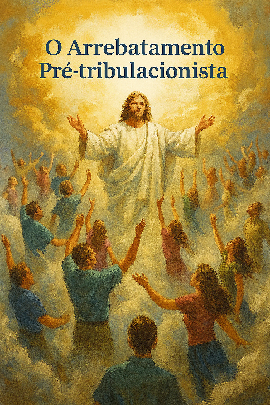Estudo Completo sobre o Arrebatamento Pré-tribulacionista, A visão do 1° século.